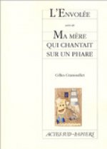 L'envolée suivi de Ma mère qui chantait sur un phare