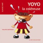 Yoyo la coléreuse