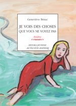 Je Vois Des Choses