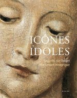 Icones et idoles/regard objet monument