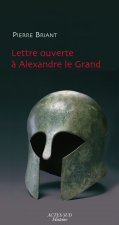 Lettre ouverte a alexandre le grand
