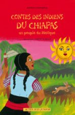 Contes des indiens du chiapas