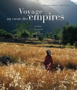 Voyage au coeur des empires