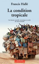 La Condition tropicale