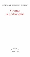 Contre la philosophie