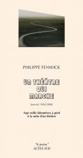 Un théâtre qui marche