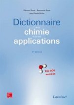 Dictionnaire de la chimie et de ses applications - 130 000 entrées