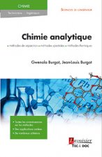Chimie analytique - méthodes de séparation, méthodes spectrales et méthodes thermiques