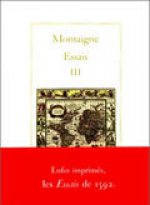 Essais Tome III