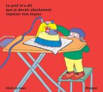 Le prof m'a dit que je devais absolument repasser mes leçons
