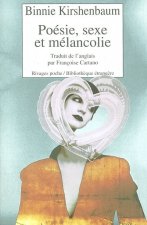 POESIE, SEXE ET MELANCOLIE
