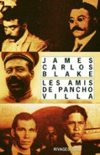 Amis de pancho villa (Les)
