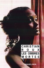 Les Ombres mortes