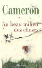 Au beau milieu des choses