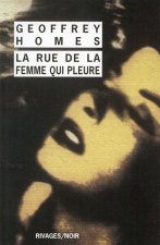 La Rue de la femme qui pleure