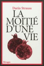 La moitié d'une vie