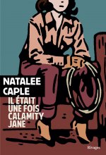 Il était une fois calamity jane