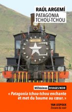 Patagonia Tchou Tchou