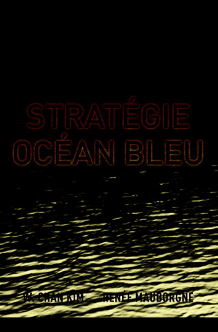 STRATEGIE OCEAN BLEU 2E EDITION