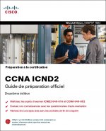 CCNA ICND2 GUIDE DE PREPARATION OFFICIEL 2E ED