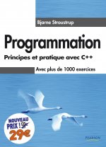 PROGRAMMATION PRINCIPES ET PRATIQUE AVEC C++ NOUVEAU PRIX