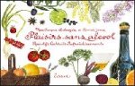 Plaisirs sans alcool - apéritifs, cocktails, rafraîchissements