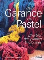DE LA GARANCE AU PASTEL