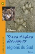 Traces et indices des animaux des régions du Sud