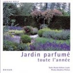 Jardin parfumé toute l'année