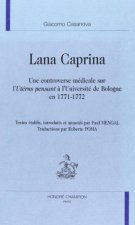 Lana Caprina - une controverse médicale sur 