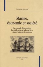 Marine, économie et société - un exemple d'interaction, l'avitaillement de la Royal Navy durant la guerre de sept ans