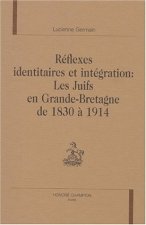 Réflexes identitaires et intégration - les Juifs en Grande-Bretagne de 1830 à 1914