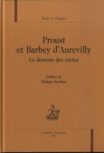 Proust et Barbey d'Aurevilly - le dessous des cartes