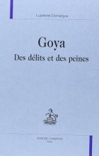 Goya - des délits et des peines