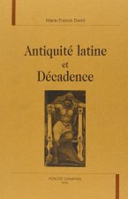 Antiquité latine et décadence