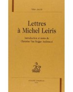 Lettres à Michel Leiris