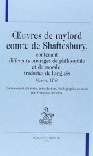 Oeuvres de Mylord Comte de Shaftesbury contenant différents ouvrages de philosophie et de morale, traduites de l'anglais - Genève, 1769