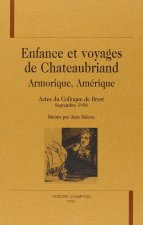 Enfance et voyages de Chateaubriand - Armorique, Amérique
