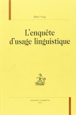 L'enquête d'usage linguistique