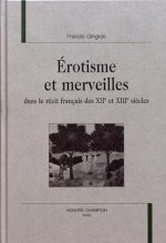 Érotisme et merveilles - dans le récit français des XIIe et XIIIe siècles