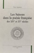 Les saisons dans la poésie française des XIVe et XVe siècles