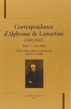CORRESPONDANCE (1830-1867). TV : 1847-1849.