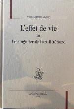 L'effet de vie ou Le singulier de l'art littéraire