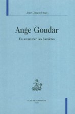 Ange Goudar - un aventurier des Lumières