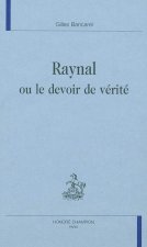 Raynal ou Le devoir de vérité