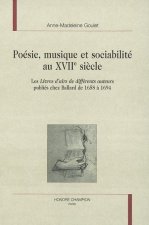 Poésie, musique et sociabilité au XVIIe siècle - les 
