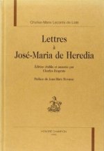 Lettres à José-Maria de Heredia