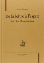 De la lettre à l'esprit - pour lire 