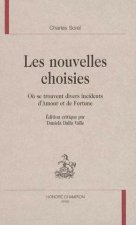 Les nouvelles choisies - où se trouvent divers incidents d'amour et de fortune