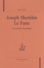 Joseph Sheridan Le Fanu - une écriture fantastique